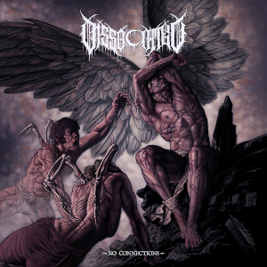 Dissociated presenta “No Conections”