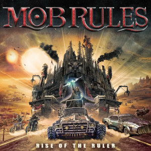 Mob Rules sacan nuevo trabajo al mercado.