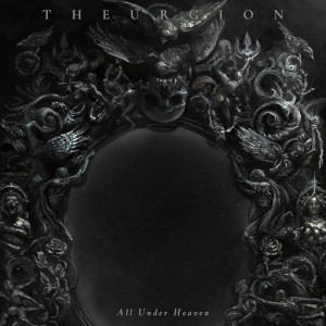Theurgion presenta All Under Heaven